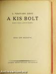 A kis bolt