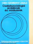 Családszociológiai problémák és módszerek