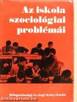 Az iskola szociológiai problémái