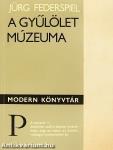 A gyűlölet múzeuma