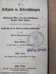 Die Religion in Betrachtungen I-II. (gótbetűs)