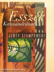 Esszék Kasszandrának