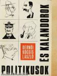 Politikusok és kalandorok