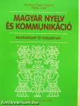 Magyar nyelv és kommunikáció - Munkafüzet 12 éveseknek