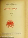 Szabad vagy I-II.