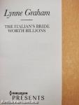 The Italian's Bride Worth Billions