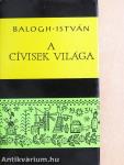 A cívisek világa