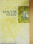 Magyar nyelv a gimnáziumok és a szakközépiskolák 12. évfolyama számára
