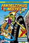 Fantasztikus Négyes 19 - Titánok támadása!