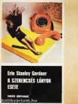 A szerencsés lányok esete