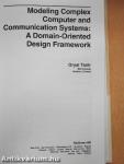 Modeling Complex Computer and Communication Systems: A Domain-Oriented Design Framework