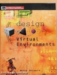 The Design of Virtual Environments