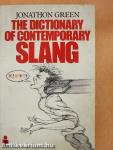 The Dictionary of Contemporary Slang