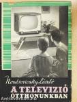 A televízió otthonunkban