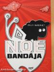 Noé bandája (dedikált példány)
