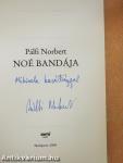Noé bandája (dedikált példány)