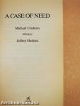 A Case of Need