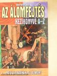 Az álomfejtés kézikönyve A-Z