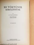 Mi történik körülöttünk
