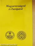 Magyarországról és Európáról