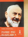 Padre Pio igazi arca