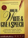 How to Write and Give a Speech