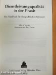 Dienstleistungsqualität in der Praxis
