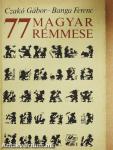 77 magyar rémmese