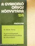 A gerincbetegségek differenciáldiagnosztikája az ortopédiában