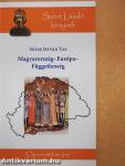 Magyarország - Európa - Függetlenség (dedikált példány)