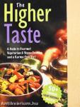 The Higher Taste
