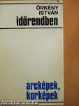 Időrendben - Arcképek, korképek