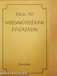 Nyelvművelésünk évszázadai