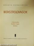 Kereszteslovagok I-II.