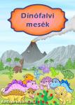 Dinófalvi mesék