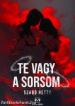 Te vagy a sorsom
