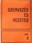 Szervezés és vezetés 1982. (nem teljes évfolyam)/1983. január-december