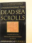 Understanding the Dead Sea Scrolls