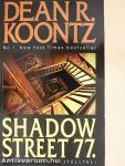 Shadow Street 77.