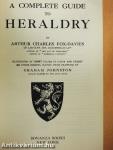 A Complete Guide to Heraldry