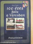 100 éves falu a Városban (dedikált példány)