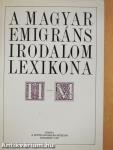 A magyar emigráns irodalom lexikona I-II. (dedikált példány)