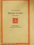Háború és béke I-II.