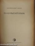 Rádióvételtechnikai ismeretek/TV-vevőkészülékek