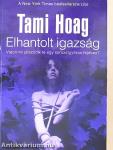 Elhantolt igazság