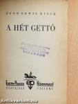 A hét gettó