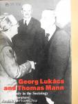 Georg Lukács and Thomas Mann