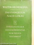 Das Evangelium nach Lukas