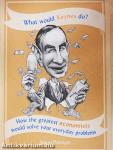 What would Keynes do?