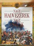 Nagy hadvezérek - nagy csaták